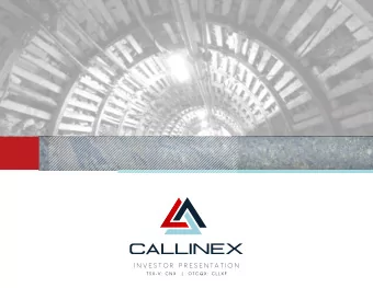 i n v e s t o r  P r e s e n t a t i o n  T S X - V: C N X   |   O T C Q X : C L L X F  F O R W A R