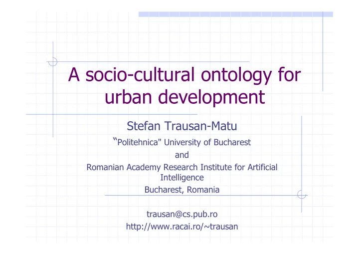a socio cultural ontology for urban development