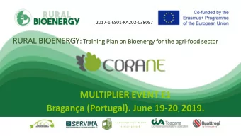 MULTIPLIER EVENT E1 Bragana (Portugal). June 19-20 , 2019.  RURAL  AL B BIOENERGY: Train  inin