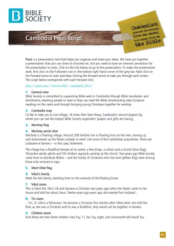 Cambodia Prezi Script Prezi is a presentation tool that helps you organize and share your ideas. We