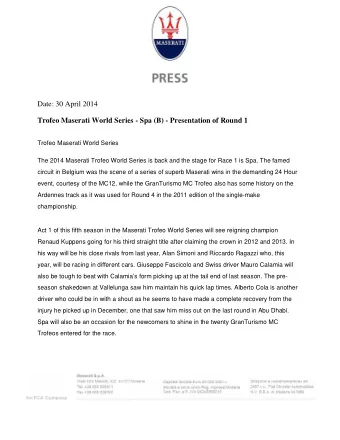 Date: 30 April 2014  Trofeo Maserati World Series - Spa (B) - Presentation of Round 1  Trofeo