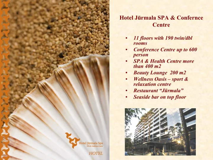 hotel j rmala spa confernce centre