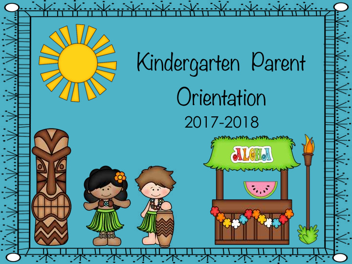 kindergarten parent orientation