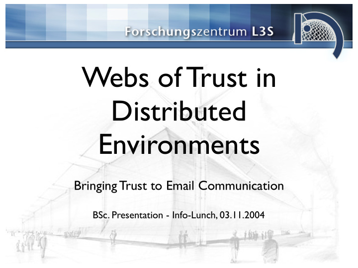 webs of trust in distributed environments