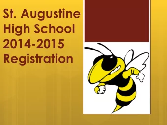 St. Augustine  High School  2014-2015  Registration  Graduation Requirements English  4 credits