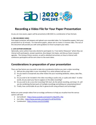 Recording a Video File for Your Paper Presentation  As you are now aware, papers will be presented