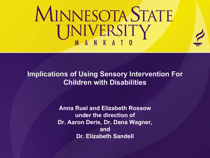 implications of using sensory intervention for children