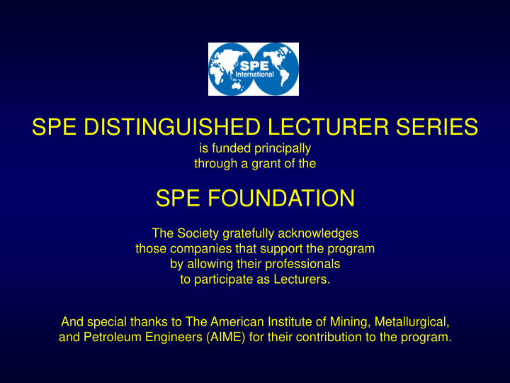 spe distinguished lecturer series