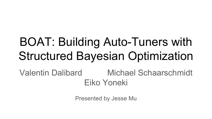 boat building auto tuners with structured bayesian