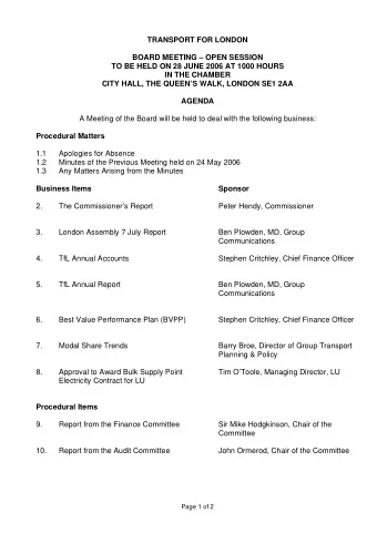 TRANSPORT FOR LONDON  BOARD MEETING  OPEN SESSION  TO BE HELD ON 28 JUNE 2006 AT 1000 HOURS  IN