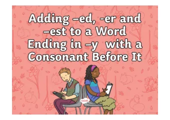 Sort these words into adjectives and verbs  cry  try  dry  funny  happy  copy  heavy  reply