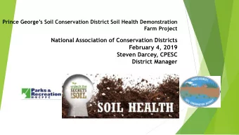 National Association of Conservation Districts  February 4, 2019  Steven Darcey, CPESC  District