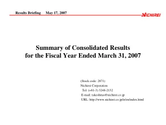 Summary of Consolidated Results  for the Fiscal Year Ended March 31, 2007  (Stock code: 2871)