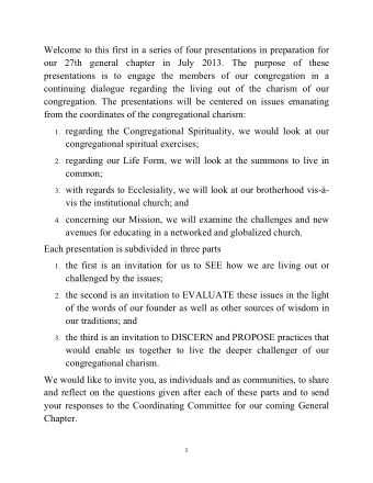 Welcome to this first in a series of four presentations in preparation for  our 27th general