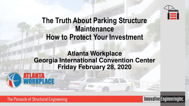 the truth about parking structure maintenance how to