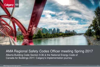 AMA Regional Safety Codes Officer meeting Spring 2017  Alberta Building Code Section 9.36 &amp; the