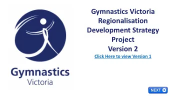 Regionalisation  Development Strategy  Project  Version 2  Click Here to view Version 1  First Step