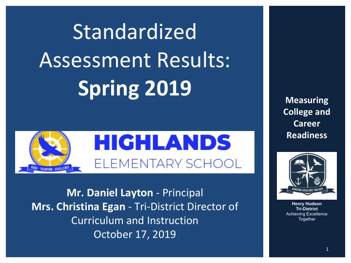 standardized assessment results spring 2019