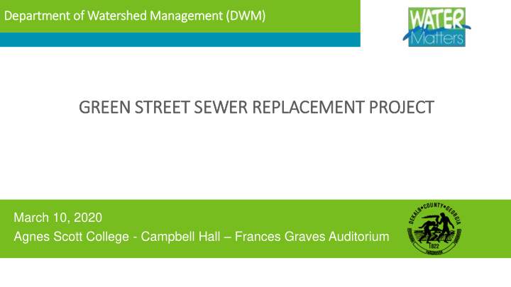 green street sewer replacement project