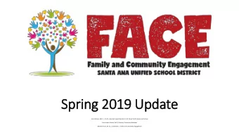 Spring 2019 Update  Sonia Llamas, Ed.D., L.C.S.W., Assistant Superintendent, K-12 School