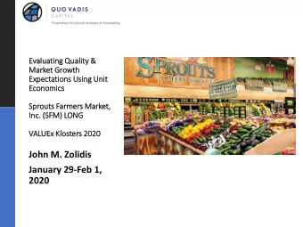 January 29-Feb 1,  2020  Sprouts Farmers Market, Inc. (SFM)