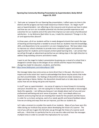Opening Day Community Meeting Presentation by Superintendent, Becky McFall August 26, 2019 1. Each
