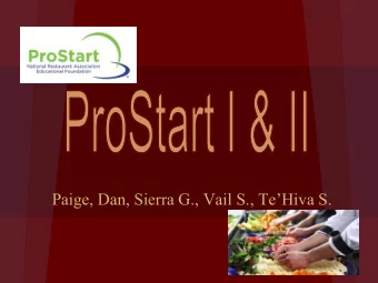 Paige, Dan, Sierra G., Vail S., TeHiva S.  About the Foods Classes  FAHS offers 4 levels of