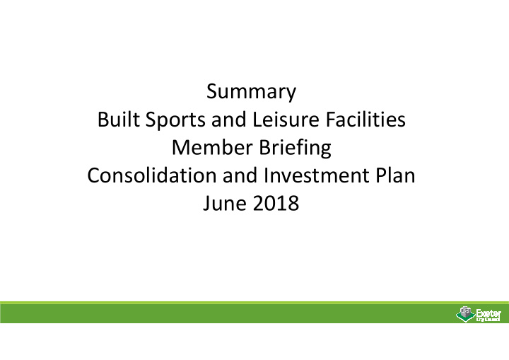 summary built sports and leisure facilities member