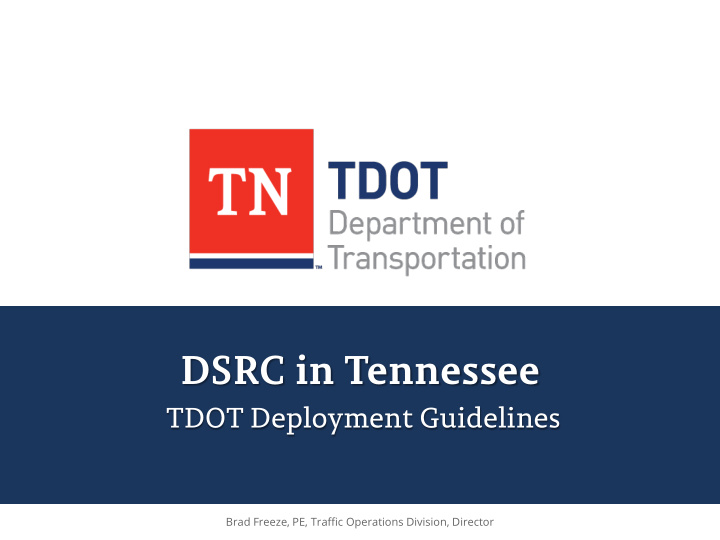 dsrc in tennessee