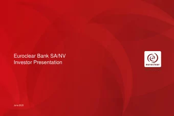 Euroclear Bank SA/NV  Investor Presentation  June 2020  Disclaimer  NOT FOR DISTRIBUTION TO OR USE