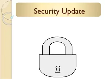 Security Update  Security Plans  Our Security plans are For Official Use Only, Safety