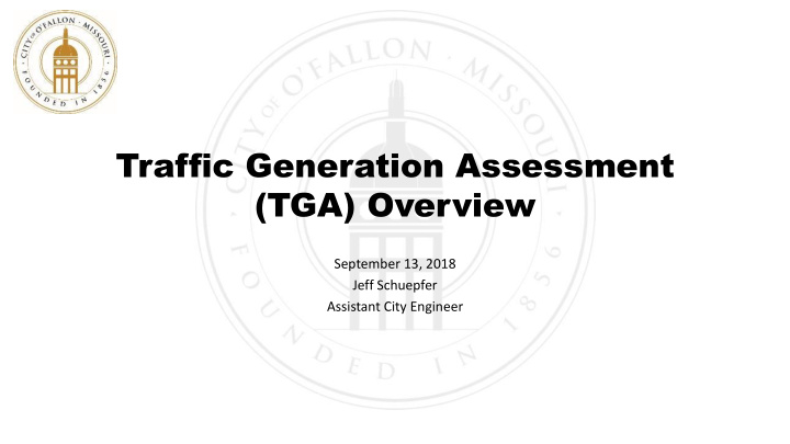 traffic generation assessment tga overview
