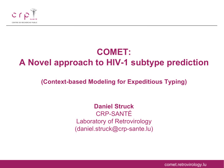 comet a novel approach to hiv 1 subtype prediction