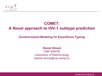 COMET:  A Novel approach to HIV-1 subtype prediction  (Context-based Modeling for Expeditious