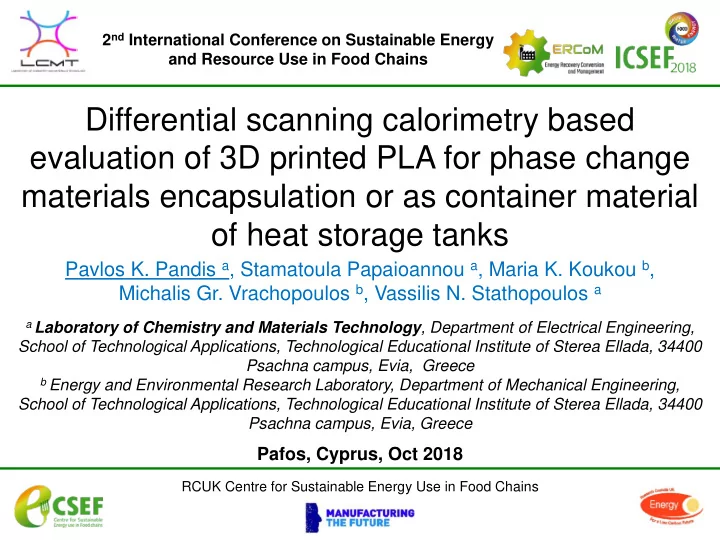 differential scanning calorimetry based evaluation of 3d