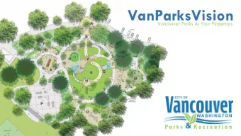 VanParksVision  Vancouver Parks At Your Fingertips  App Phases &amp; Goals  PHASE 1  PHASE 2