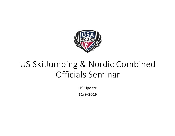 us ski jumping nordic combined officials seminar