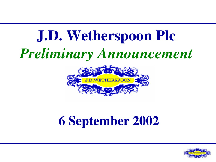 j d wetherspoon plc preliminary announcement