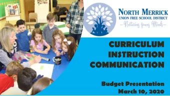 INSTRUCTION  COMMUNICATION  Budget Presentation  March 10, 2020  NORTH MERRICK 2020  B  reathe  R