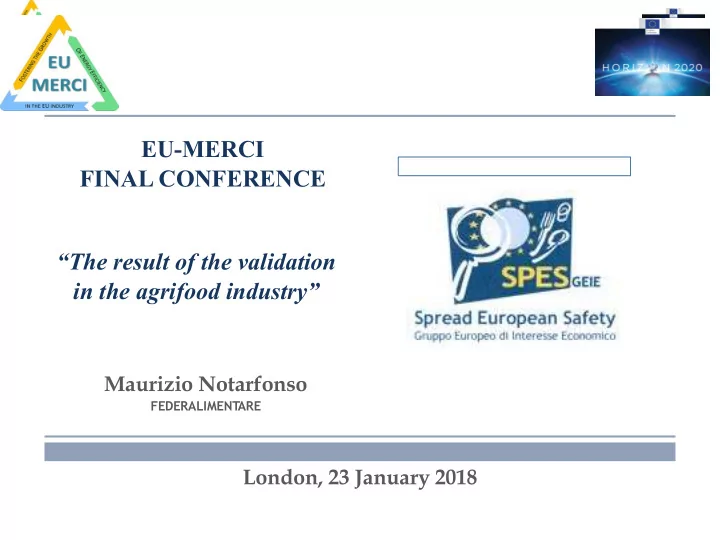 eu merci final conference the result of the validation in