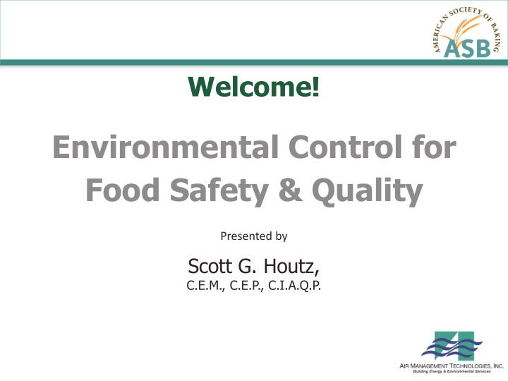 environmental control for food safety quality