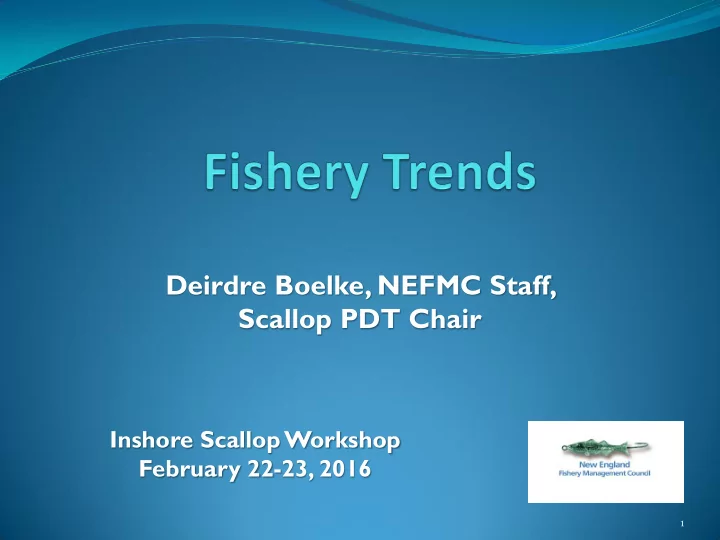 deirdre boelke nefmc staff scallop pdt chair