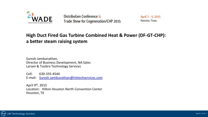 high duct fired gas turbine combined heat power df gt chp