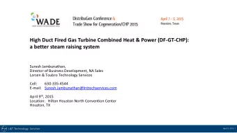 High Duct Fired Gas Turbine Combined Heat &amp; Power (DF-GT-CHP):  a better steam raising system