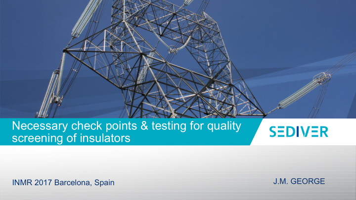 necessary check points testing for quality screening of