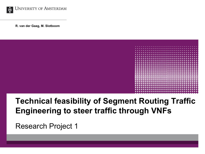 technical feasibility of segment routing traffic