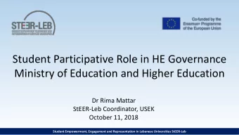Ministry of Education and Higher Education  Dr Rima Mattar  StEER-Leb Coordinator, USEK  October