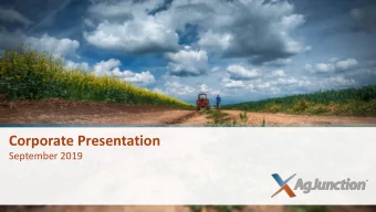 Corporate Presentation  September 2019  Disclaimer  General  These materials and the information