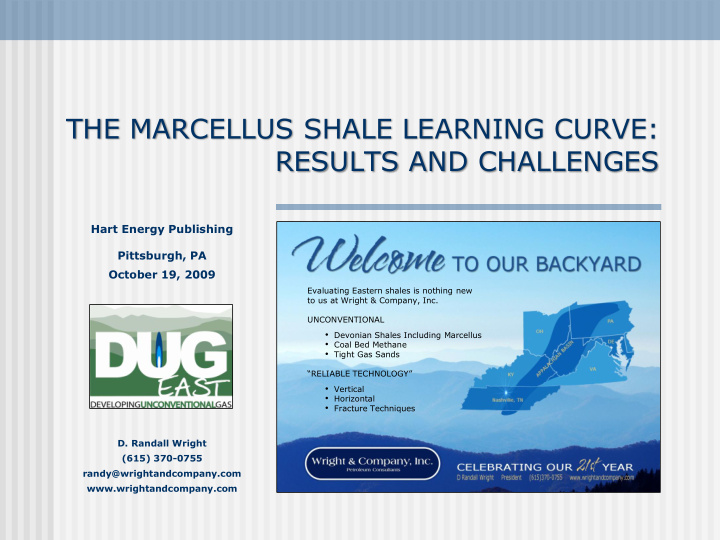 the marcellus shale learning curve results and challenges