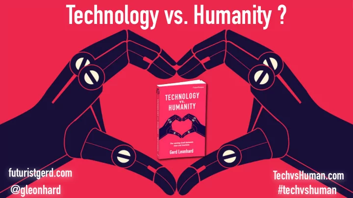technology vs humanity